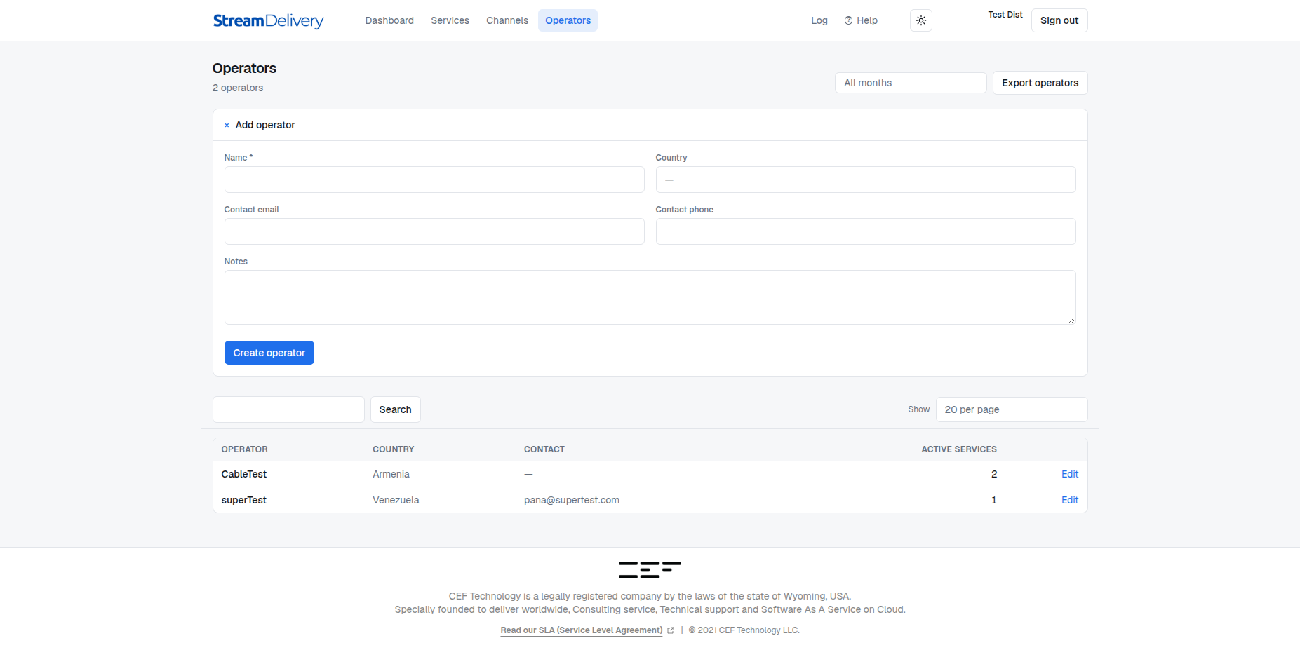 The add-operator form in the Stream Delivery panel, with name, country, contact email, phone and notes, above the list of operators